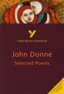 York Notes Advanced on Selected Poems of John Donne