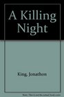 A Killing Night
