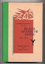 A Bibliography of the Black Sparrow Press 19661978