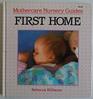 First Home  Mothercare Nursery Guides