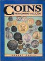 Coins The Beginning Collector