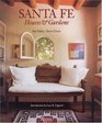Santa Fe  Houses and Gardens