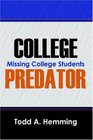 College Predator Missing College Students