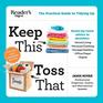 Keep This Toss That  Updated and Expanded The Practical Guide to Tidying Up