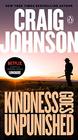 Kindness Goes Unpunished (Longmire, Bk 3)