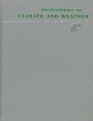 Encyclopedia of Climate and Weather