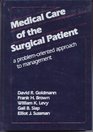 Medical Care of the Surgical Patient A Problemoriented Approach to Management