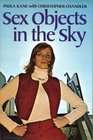 Sex objects in the sky A personal account of the stewardess rebellion