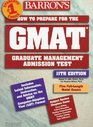 Barron's Gmat How to Prepare for the Graduate Management Admission Test  11 ed