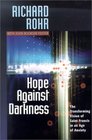 Hope Against Darkness The Transforming Vision of Saint Francis in an Age of Anxiety