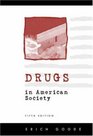 Drugs In American Society