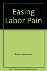 Easing Labor Pain