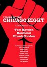 Voices of the Chicago Eight A Generation on Trial