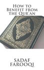 How to Benefit from the Qur'an