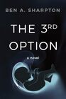 The 3rd Option (2nd Ed.)
