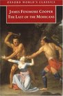 The Last of the Mohicans (Oxford World's Classics)