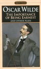 The Importance of Being Earnest and Other Plays:  Salome; Lady Windermere's Fan