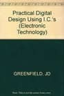Practical Digital Design Using IC's