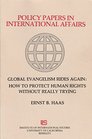 Global Evangelism Rides Again How to Protect Human Rights Without Really Trying