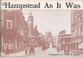 Hampstead as It Was