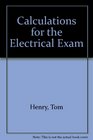 Calculations for the Electrical Exam