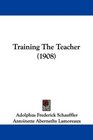 Training The Teacher