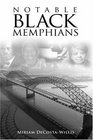 Notable Black Memphians