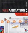 WEB ANIMATION ALL THAT YOU NEED TO CREATE YOUR OWN FANTASTIC WEB ANIMATIONS