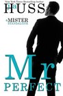 Mr Perfect  A Mister Standalone