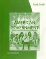 Study Guide for Dautrich/Yalof's American Government Historical Popular and Global Perspectives