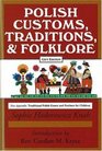 Polish Customs Traditions and Folklore