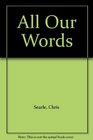 All Our Words