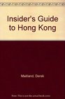 Insider's Guide to Hong Kong