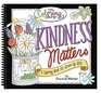 Kindness Matters