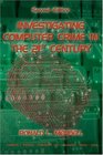 Investigating Computer Crime In The 21st Century Investigating Computer Crime In The Twentyfirst Century