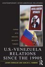 USVenezuela Relations since the 1990s Coping with Midlevel Security Threats