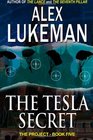 The Tesla Secret The Project Book Five
