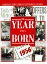 The Year I Was Born 1956