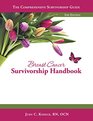 Breast Cancer Survivorship Handbook
