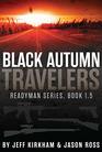 Black Autumn Travelers