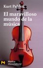 El maravilloso mundo de la musica