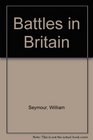 Battles in Britain