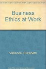 Business Ethics at Work