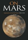 On Mars Exploration of the Red Planet 19581978