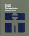 Manual of Child Psychopathology