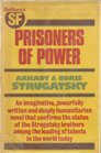 Prisoners of Power