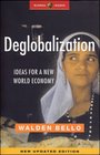 Deglobalization  Ideas for a New World Economy