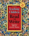 Teaching Children to Read and Write Becoming an Effective Literacy Teacher