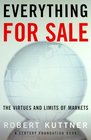 Everything for Sale  The Virtues and Limits of Markets