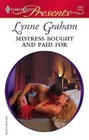 Mistress Bought and Paid For (Mistress to a Millionaire) (Harlequin Presents, No 2555)